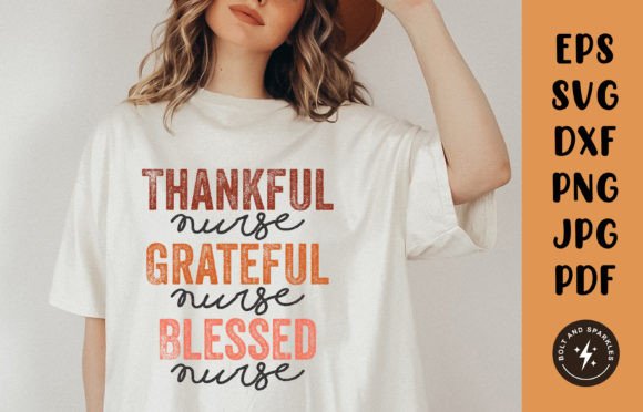 A Designer’s Verdict on Thankful Grateful Blessed Nurse, SVG
