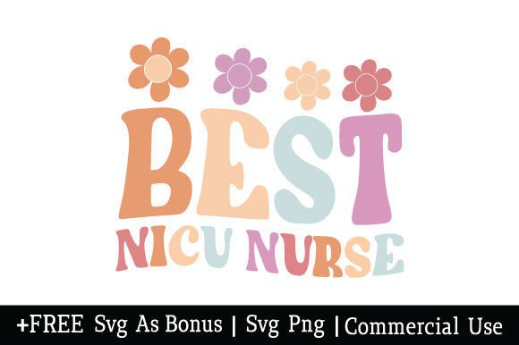 Best Nicu Nurse Svg
