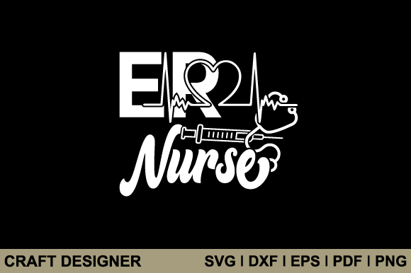 ER Nurse SVG Printable Cut File