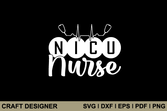 Nicu Nurse SVG Printable Cut File
